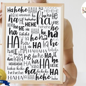 Funny Wall Art Printable | Black And White Prints | Humorous Wall Art | Printable Wall Decor | Typography Poster | Ha Ha He He Printable Art
