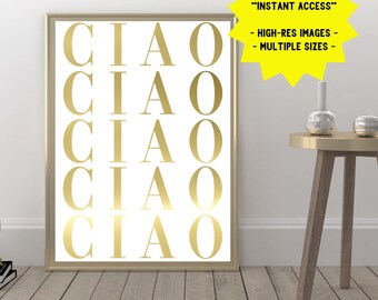 Ciao Print | Ciao Poster | Printable Wall Decor | Printable Wall Art | Italian Prints | Italian Wall Art | Italian Phrase Wall Art | Digital