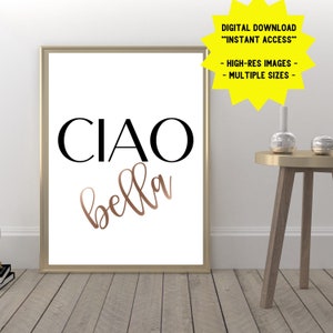 Ciao Bella Printable Wall Art: Italian Saying (Digital Download)