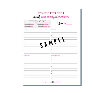 May include: A black and white printable planner page with the title "annual LONG-TERM goal PLANNING". The page is divided into sections for personal, business, financial, and health & fitness goals. The page includes the text "DREAM it BELIEVE it PLAN it ACHIEVE it" and "GOALS are dreams with a DEADLINE".