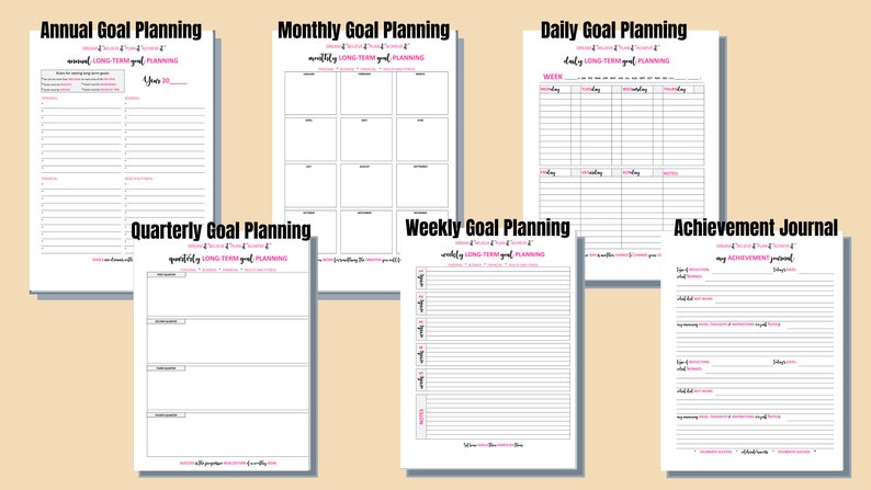 May include: A set of six printable goal planning worksheets in black and white with pink accents. The worksheets include sections for annual, quarterly, monthly, weekly, and daily goal planning, as well as an achievement journal.