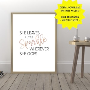 Sparkle Inspirational Quote Print: Girl&#39;s Room Decor (Digital Download)