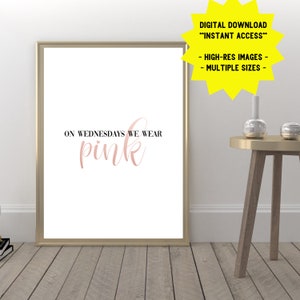 Póster "Los miércoles vestimos de rosa" / Arte de pared imprimible / Cita de "Chicas pesadas" / Decoración de pared imprimible / Arte de pared para la oficina / Impresiones de color rosa femenino