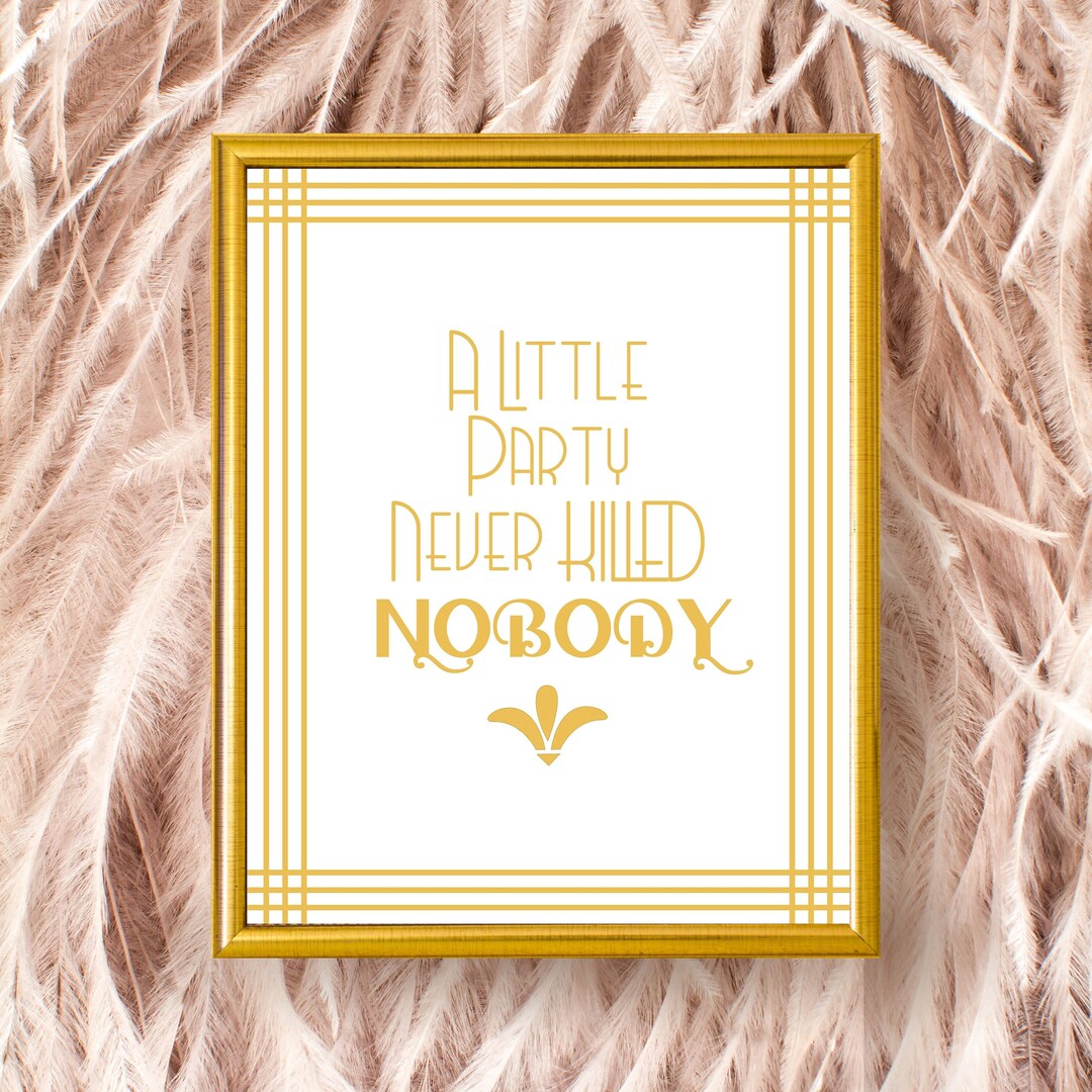 Great Gatsby Party Decor Printable Party Signs Great Gatsby Print Great ...