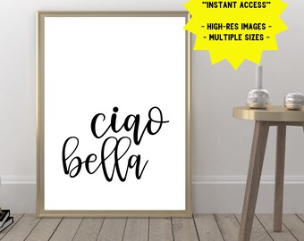 Ciao Bella Printable Art | Italian Wall Decor (Digital Download)