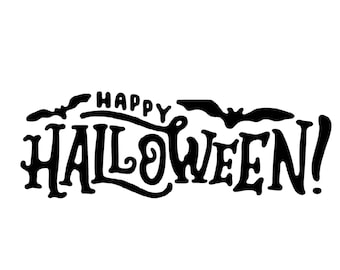 Happy Halloween Quote Bats BIG SIZES Reusable Stencil or Self Adhesive Stencil Decoration Home Art / H5