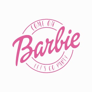 Come On Barbie Let&#39;s Go Party Doll Girls Ken Boys Room Reusable Stencil Sizes A5 A4 A3  Wall Decor Modern / BR21 L