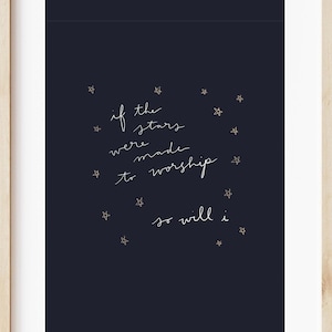 If the Stars Were Made to Worship So Will I Lyrics Print, So Will I Hillsong Worship, Digital Download, Printable Art