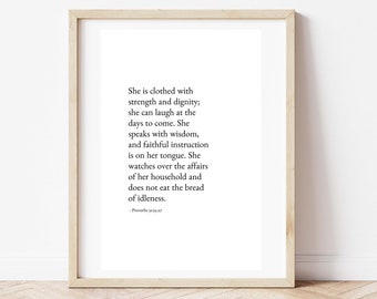 She is Clothed with Strength and Dignity, Proverbs 31 Woman Print, Proverbs 31:25-27, Bible Verse, Digital Download, Printable Art