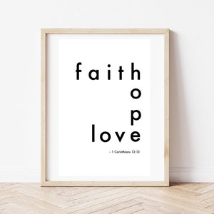 Faith, Hope, Love Print, 1 Corinthians 13:13 Verse, B&W, Digital Download, Printable Art