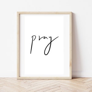 Pray Print, Digital Download, Printable Art