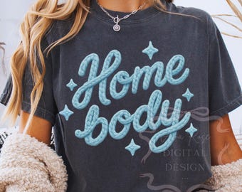 Faux Yarn Homebody PNG SVG, Cute Trendy Knit Png, Embroidered Girly Womens Png, Homebody Club PNG, Trending Everyday Png, Anti Social Shirt