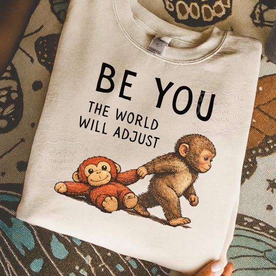Be You Punch Viral Monkey Shirt PNG, Inspirational Animal Shirt Design, Baby Monkey Positive Quote Png, Monkey Meme Png, Trendy Sublimation