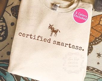 Smartass Funny Western PNG, Smart Ass SVG, Trendy Sarcastic Humor Sublimation Design, Snarky Country Adult Shirt PNG, Sassy Southern Svg