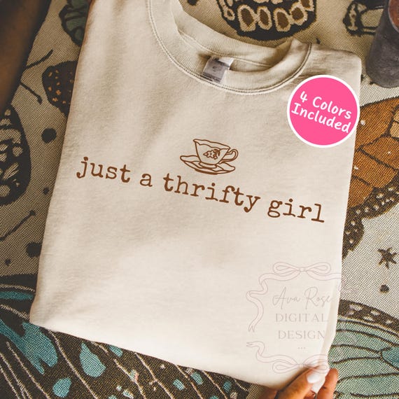 Funny Thrifting Shirt PNG SVG, Vintage Thrift Png, Trendy Quote Design, Minimal Aesthetic Png, Girly Retro Shirt Png Sublimation Design DTF