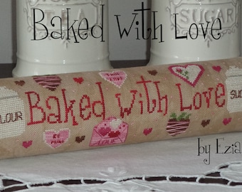 Baked With Love ~cross stitch pattern by New York Dreamer Needleworks~ chart, Valentine, bake, February, series Grandma rolling pin