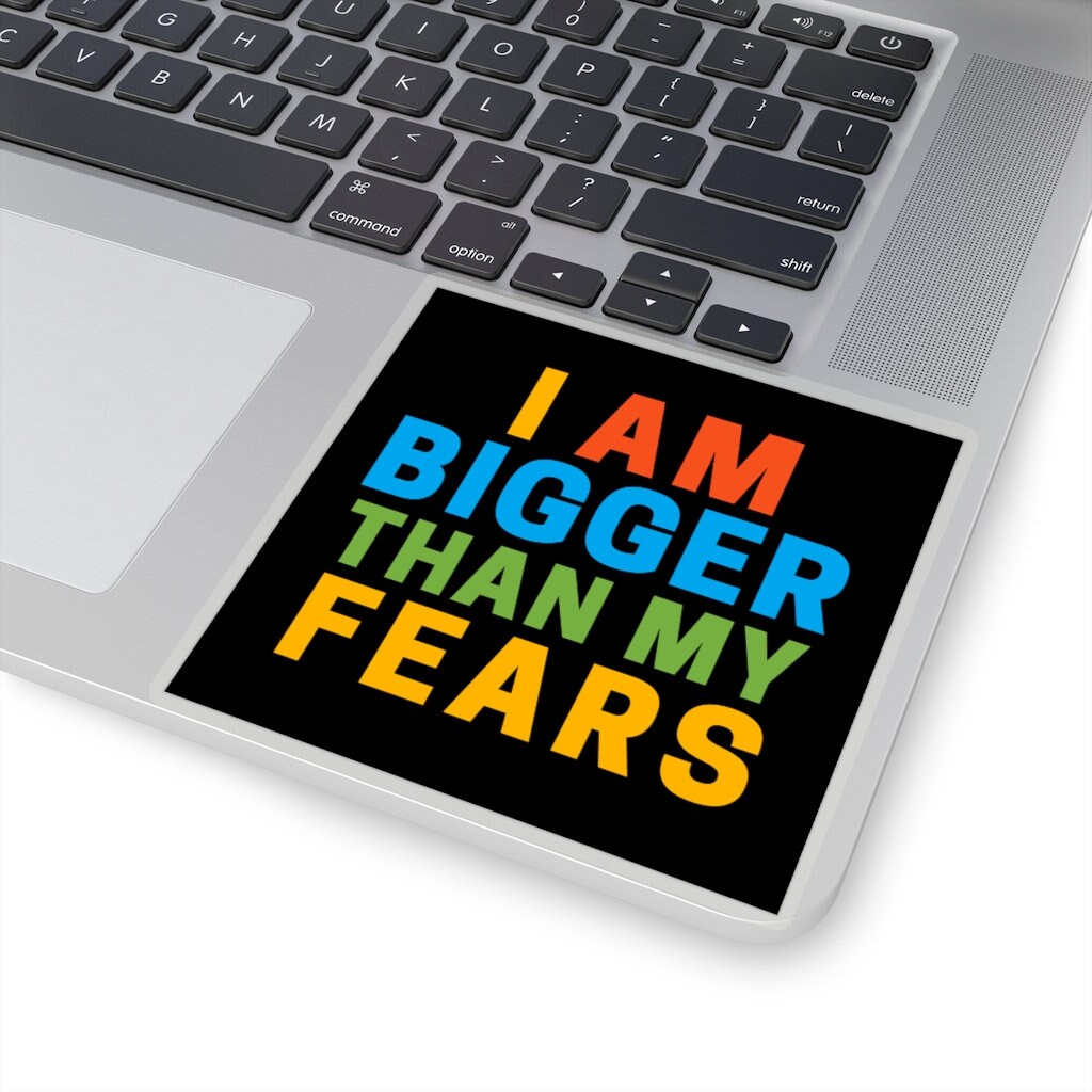I am Bigger Than My Fears MultiColored Sticker Etsy