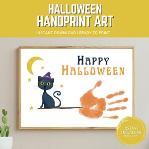 May include: Printable Halloween handprint art featuring a black cat wearing a witch's hat and a broom with an orange handprint. The text "Happy Halloween" is written in a whimsical font.