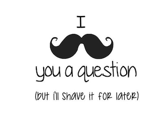 I mustache you a question SVG, t shirt SVG, Funny Quotes, t shirt quotes