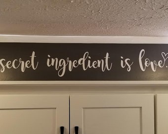 SVG, The secret ingredient is love, home decorations, love, signs, kitchen signs, kitchen decor