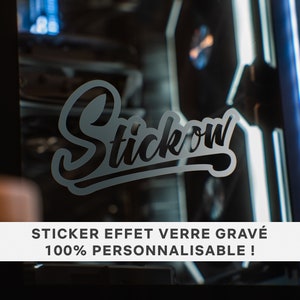 Stickers effet verre gravé pour vitre de PC - Personnalisable