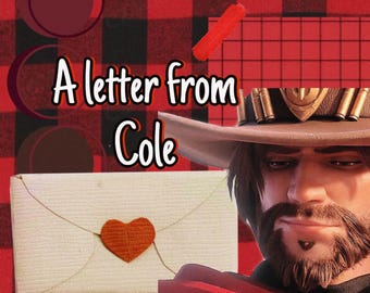 A Love Letter from Cole Cassidy
