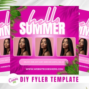 May include: Pink flyer with the text "hello summer" in white letters. The flyer has four photos of women with long black hair. The text "Enjoy 20% off any service until 06.15" is at the bottom of the flyer. The website address "www.websitegoeshere.com" is also included.