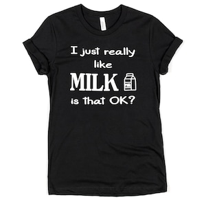 Got Milk T Shirt - Etsy