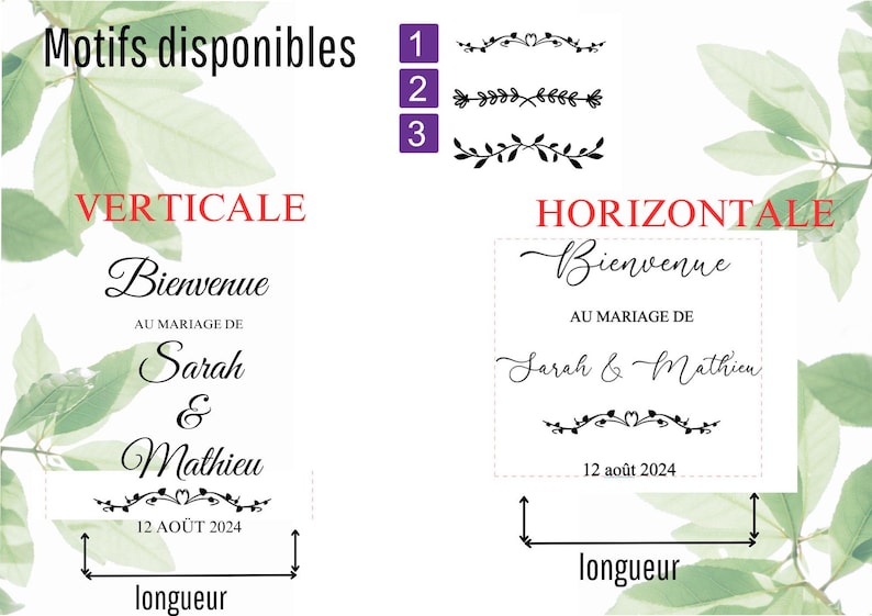 May include: A design for a wedding sign with the words "Bienvenue" and "Au Mariage de Sarah & Mathieu" in elegant script. The date "12 AO&Ucirc;T 2024" is also included. The image shows vertical and horizontal layout options.