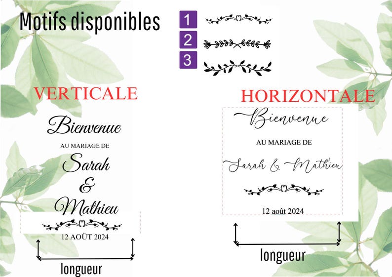 May include: A design for a wedding sign with the words "Bienvenue" and "Au Mariage de Sarah & Mathieu" in elegant script. The date "12 AO&Ucirc;T 2024" is also included. The image shows vertical and horizontal layout options.