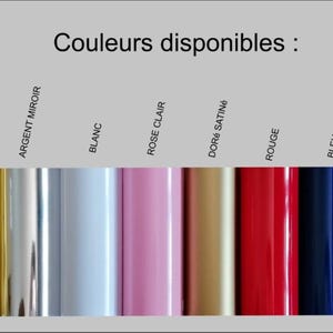 May include: Image displays a color chart with the text "Couleurs disponibles :" at the top. Colors include gold, silver, white, light pink, gold satin, red, blue, and black. The colors are presented in a vertical row.