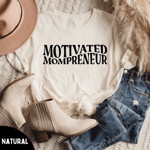 Motivated Mompreneur Unisex Jersey Short Sleeve Tee, Retro Mothers Day TShirt, Mom Tee, Boho Mama Shirt, Entreprenuer Tee, Business Owner