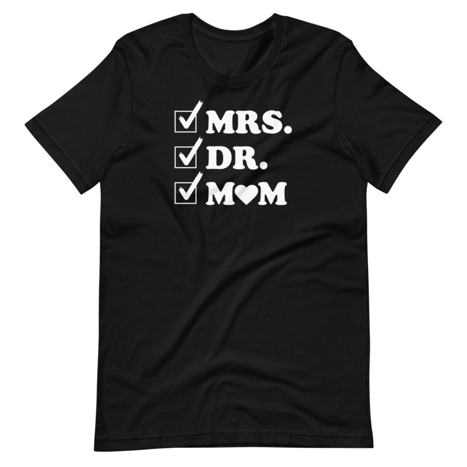 Mrs Dr Mom Check Tick Mark Wife Doctor Mom Unisex T shirt Etsy