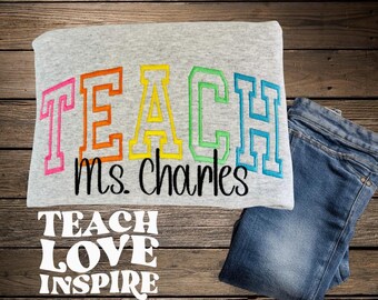 Embroidered Teacher Sweatshirt: Multicolor Design, Personalized Name Included
