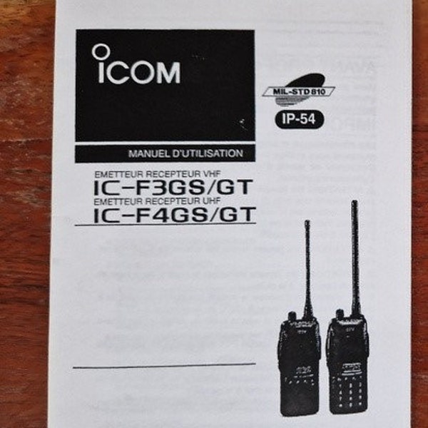 User manual - Icom IC-F3GS/GT F4GS/GT - Written in French - Very good condition - 25 pages