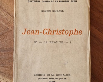 Cahiers de la quinzaine - Jean Christophe - La révolte - Sables mouvants - Par Romain Rolland - 18 novembre 1906