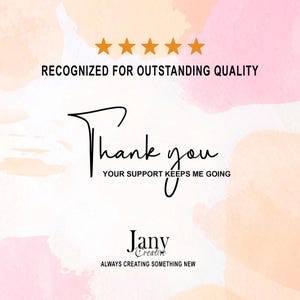 Może przedstawiać: Grafika cyfrowa z pięcioma pomarańczowymi gwiazdkami nad tekstem RECOGNIZED FOR OUTSTANDING QUALITY. Poniżej znajduje się tekst pisany odręcznie Thank you oraz tekst YOUR SUPPORT KEEPS ME GOING. Na dole widnieje tekst Jany Creative oraz ALWAYS CREATING SOMETHING NEW.