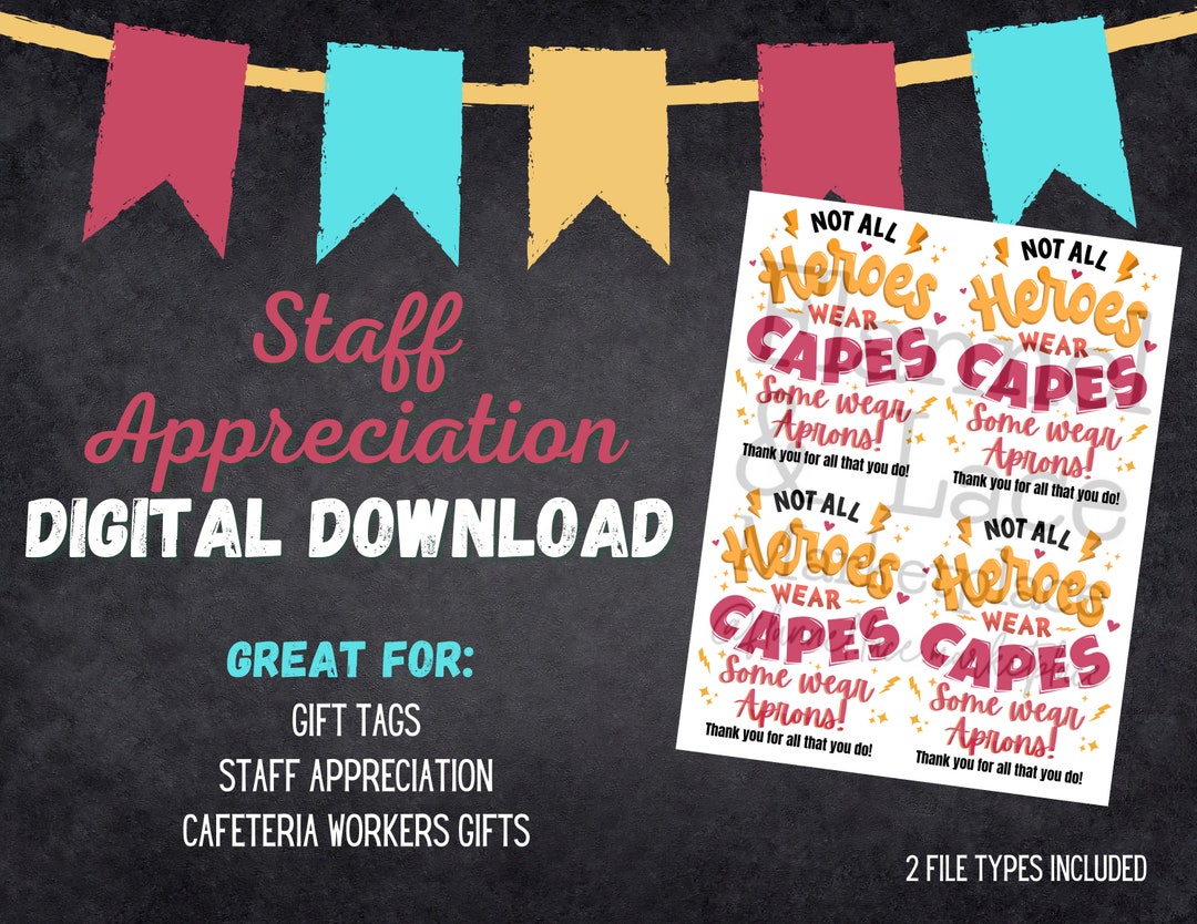 Staff Appreciation, Cafeteria Worker Appreciation, Instant Download Etsy