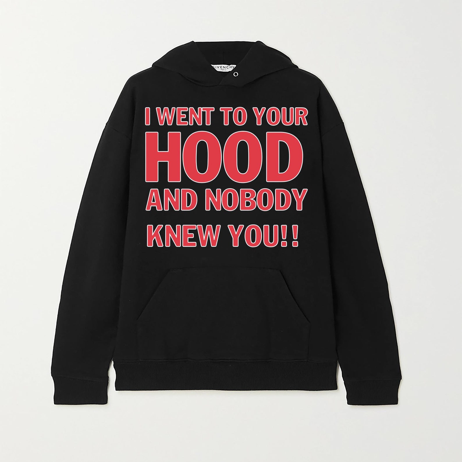 I Went To Your Hood And Nobody Knew You shirt Tshirt Design | Etsy