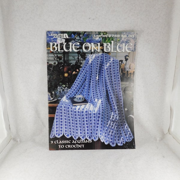 Vintage Crochet Booklet "Blue on Blue" Afghan Patterns by Leisure Arts #2748, 9 Different Afghans to Crochet~Varied Artists, Copy 1995