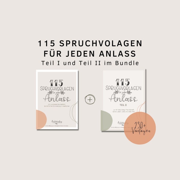 115 Spruchvorlagen für jeden Anlass Teil I und II als Bundle I zum sofortigen Download