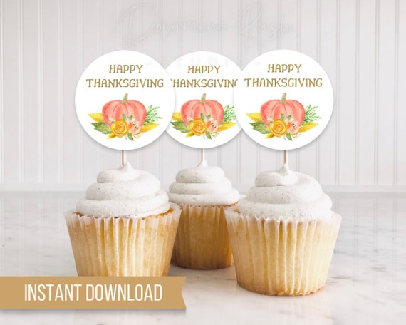 Printable Thanksgiving Cupcake Toppers Happy Thanksgiving | Etsy