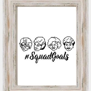 Squad Goals- Modern Cross Stitch, TV Series, Fandom, Blanche, Dorothy, Golden Girls