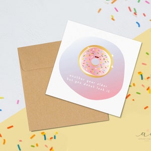 You Donut Look It - Donut Pun - Birthday Greeting Card