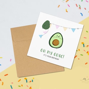 OH MON GUAC ! Jeu de mots à l'avocat - Carte de voeux d'anniversaire
