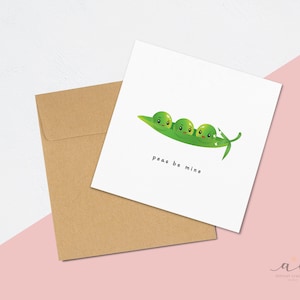 Peas Be Mine - Jeu de mots gourmand - Amour Carte de vœux