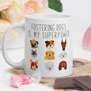 Dog Foster Gift ~ Dog Foster Mom ~ Dog Foster Dad ~ Superpower mug ~ Foster Dog Mom ~ Foster Dog Dad ~ Dog Gift for Owners ~ Dog lovers gift
