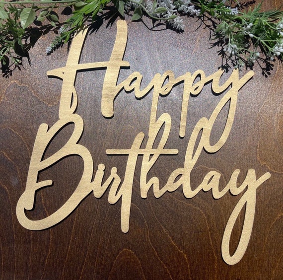 Happy Birthday Wood Sign Happy Birthday Banner Birthday Sign - Etsy
