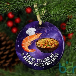Shrimp Fried Rice Ceramic Christmas Ornament | Secret Santa | Gag Gift | Funny Ornament | Ugly Ornament