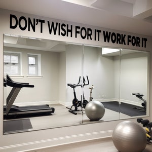 Don't Wish For It, Work For It Motivational Quote Fitness Wall Decal, inspirational wall decal, Garage Gym, Home Gym Decor, Vinyl Lettering